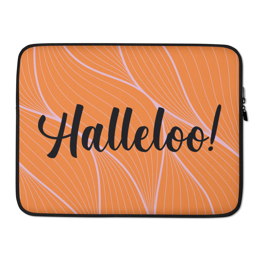 Orange laptop sleeve with black trim, pale pink radiating lines, and black “Halleloo!” lettering