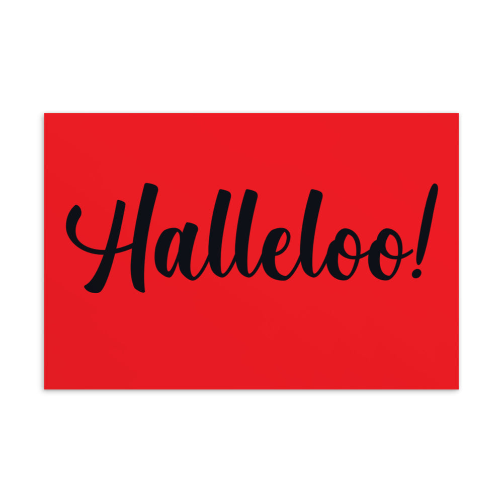 Red postcard with large black script reading “Halleloo!”