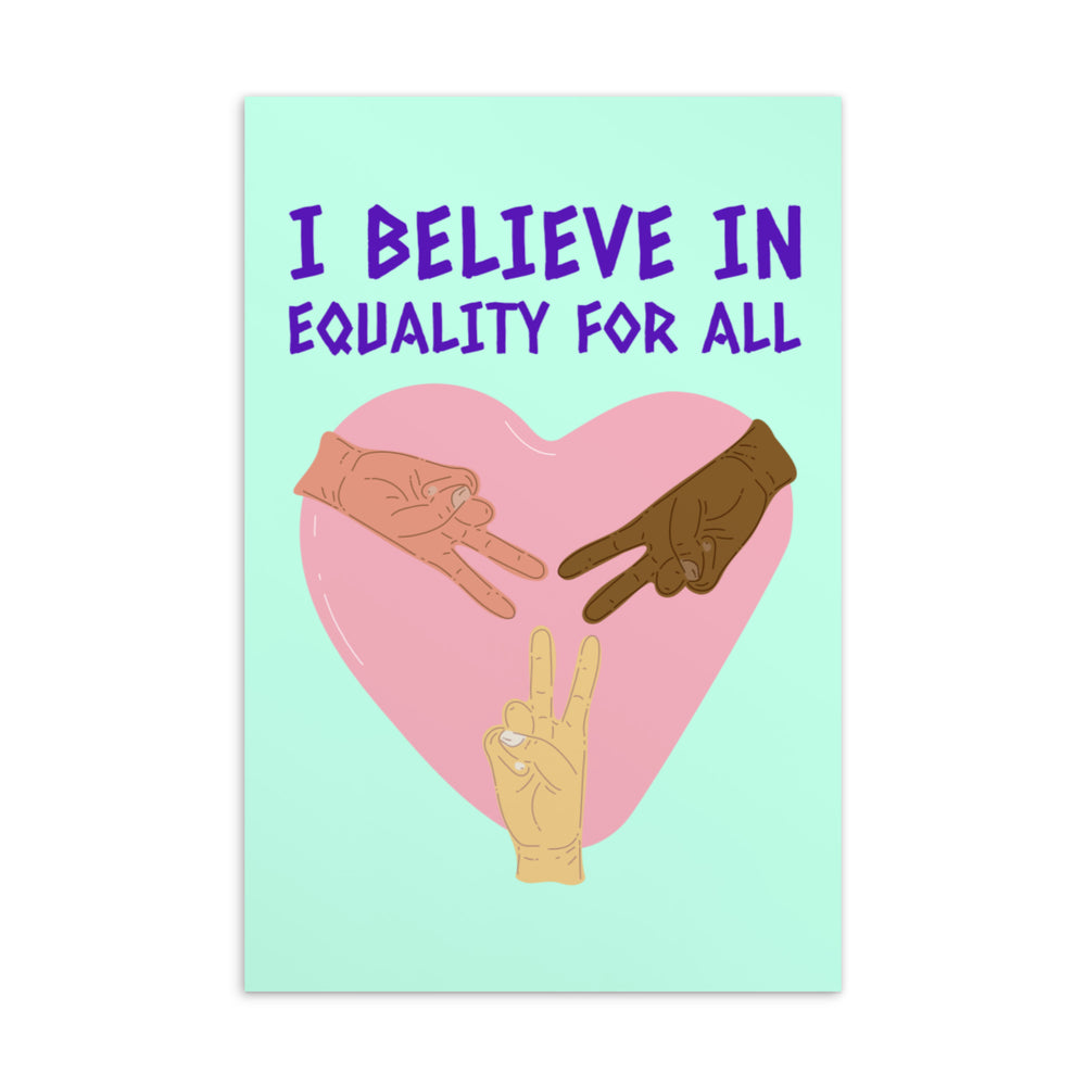 Postcard reading “I BELIEVE IN EQUALITY FOR ALL,” with three hands over a pink heart