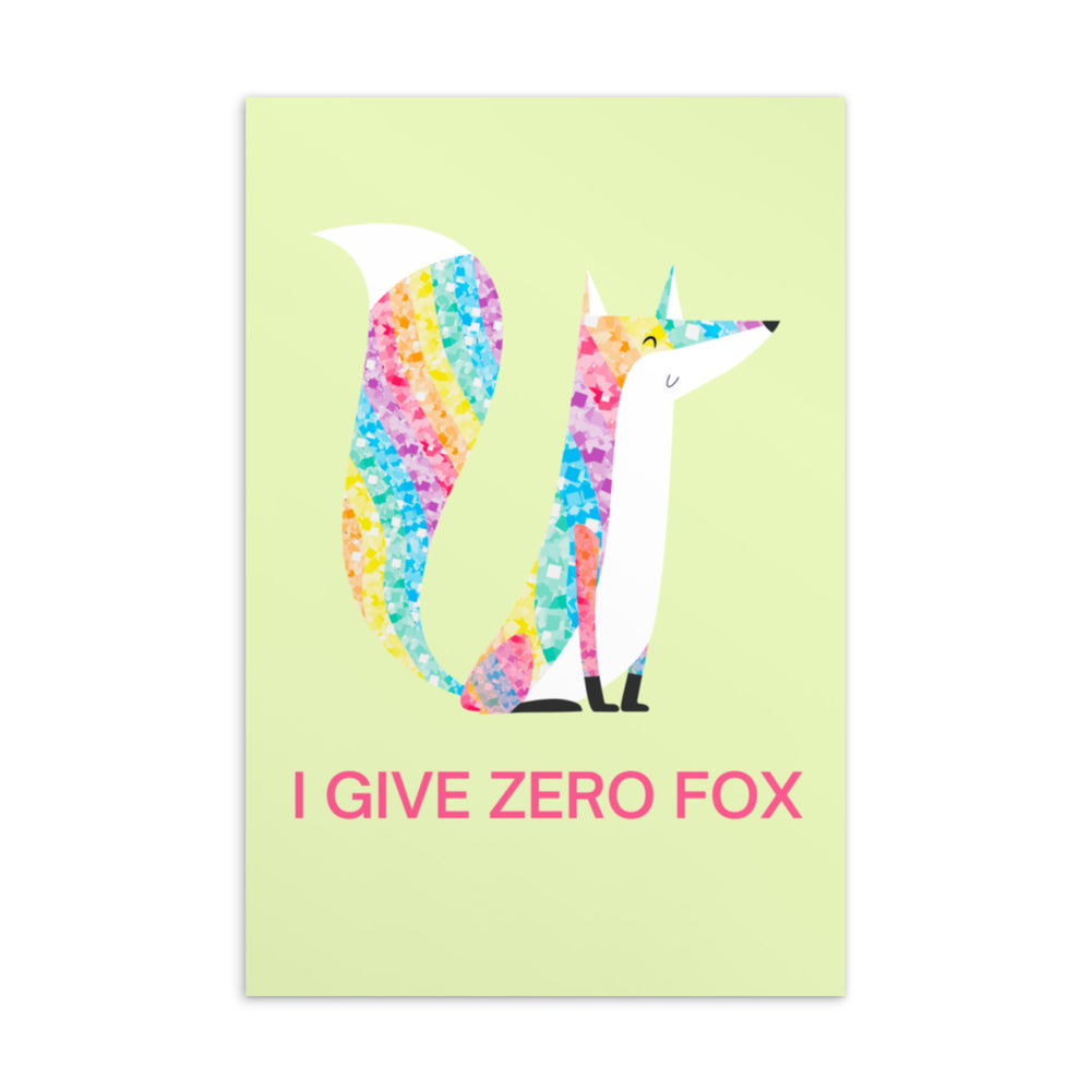 Postcard showing two colorful glitter-patterned foxes with “I GIVE ZERO FOX” text