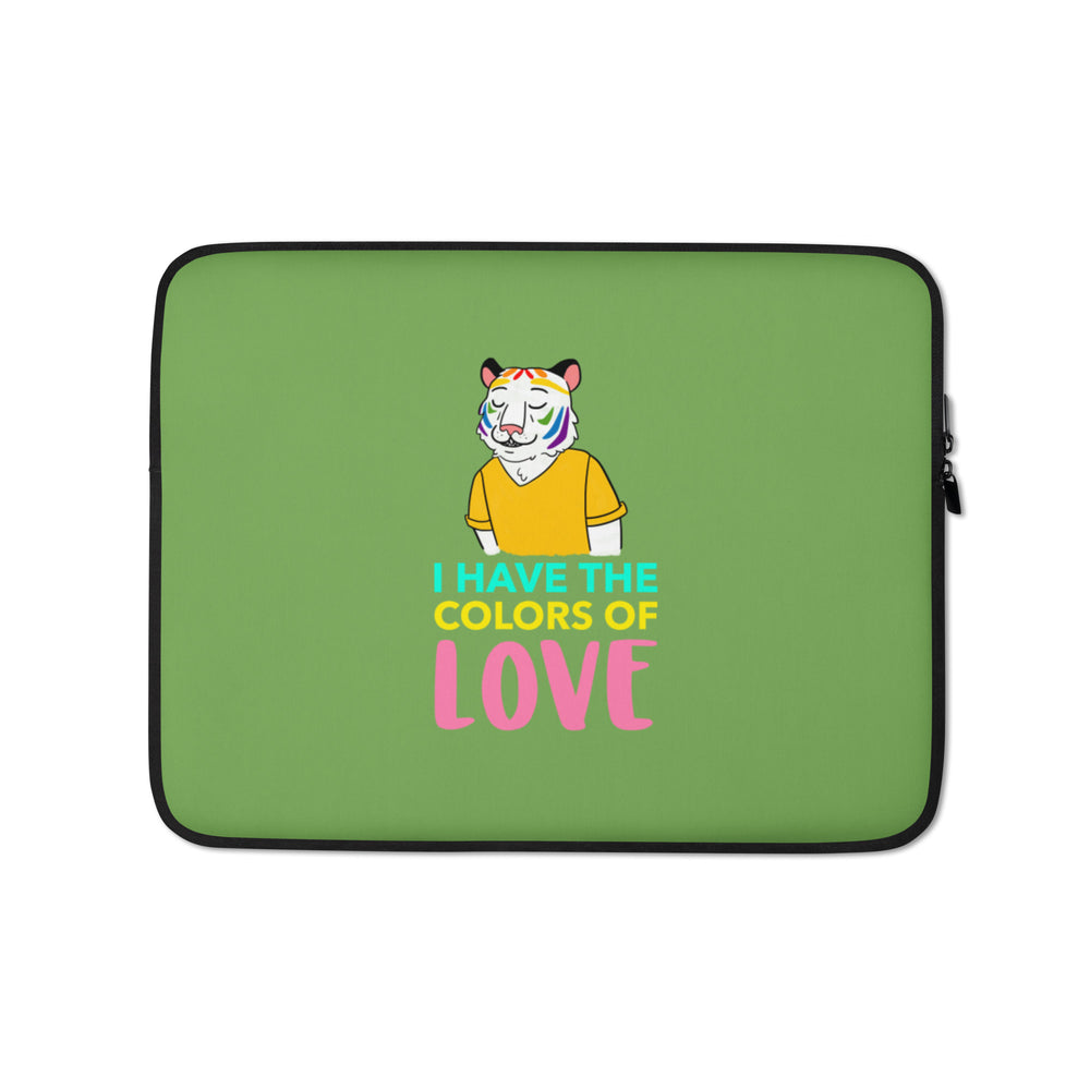Front view of a green laptop sleeve with a colorful cat and “I HAVE THE COLORS OF LOVE”