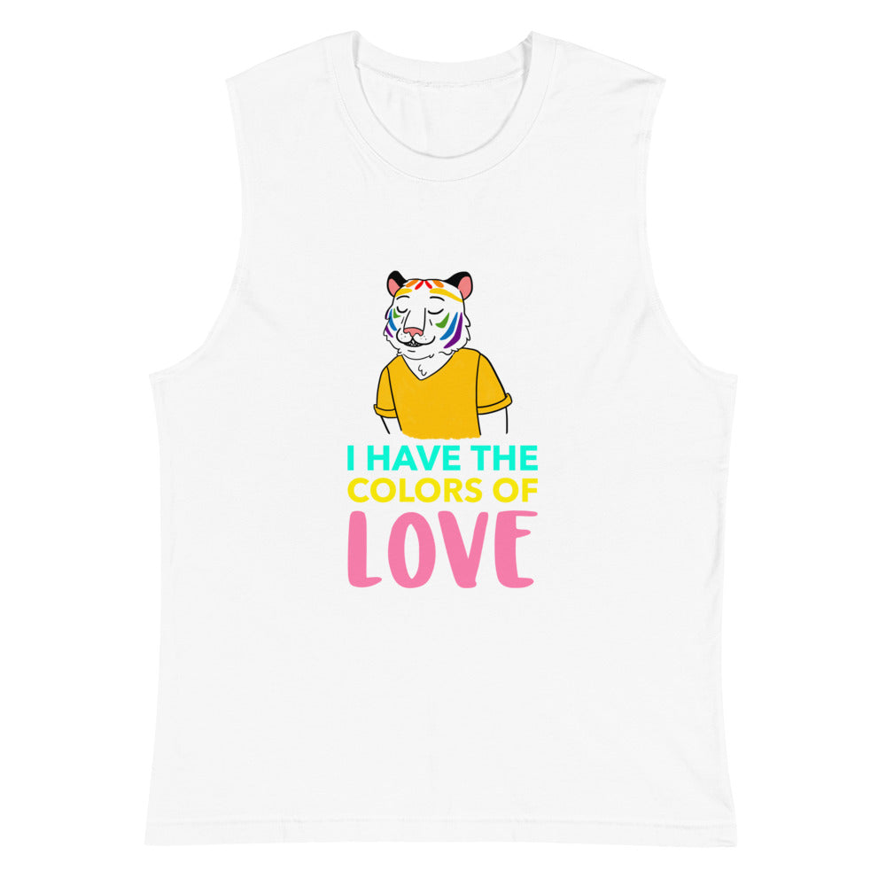 White muscle tank top with a rainbow-striped tiger and “I HAVE THE COLORS OF LOVE” text