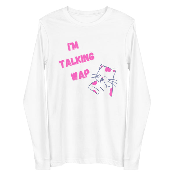 White long-sleeve shirt reading “I’M TALKING WAP” with a pink-and-blue cat graphic