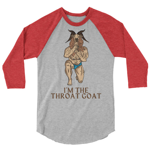 Gray and red raglan shirt with a goat illustration and “I’M THE THROAT GOAT” text