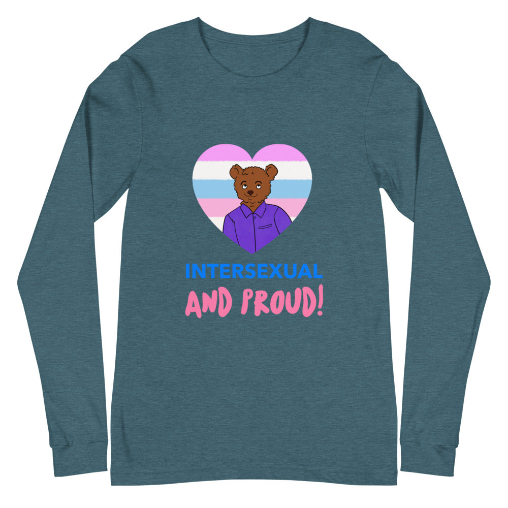 Front view of a deep teal long-sleeve shirt reading “INTERSEXUAL AND PROUD!” beneath a bear in a striped heart