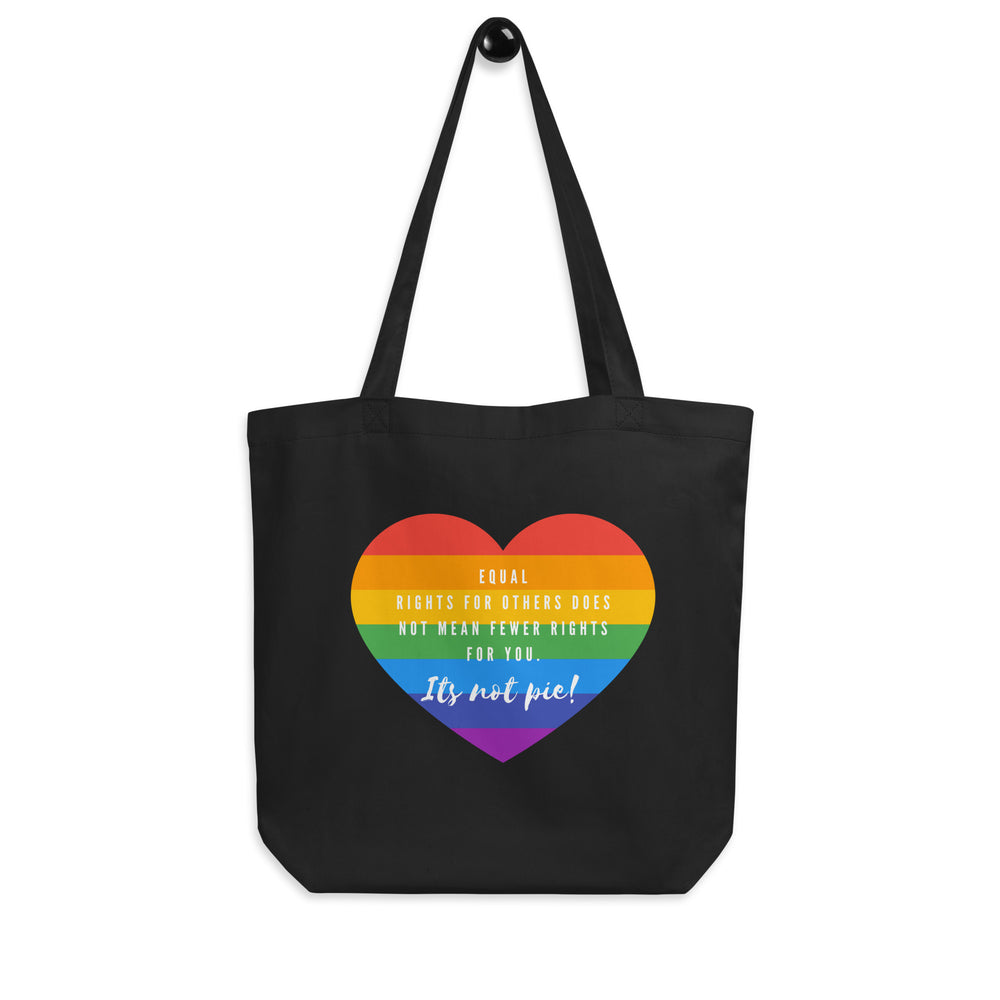 Front-facing black tote bag with a rainbow heart reading “Equal rights for others does not mean fewer rights for you. It's...