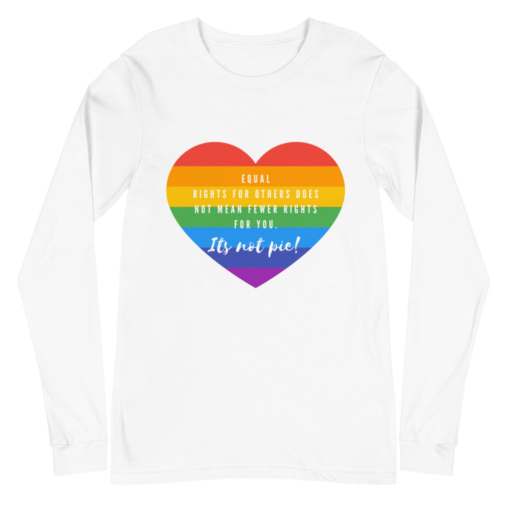White long-sleeve T-shirt with a rainbow heart reading “Equal rights for others does not mean fewer rights for you. It’s n...
