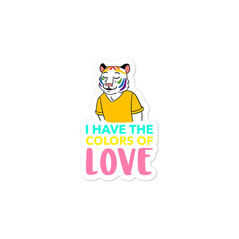  I Have The Colors Of Love Bubble-Free Stickers by Queer In The World Originals sold by Queer In The World: The Shop - LGBT Merch Fashion
