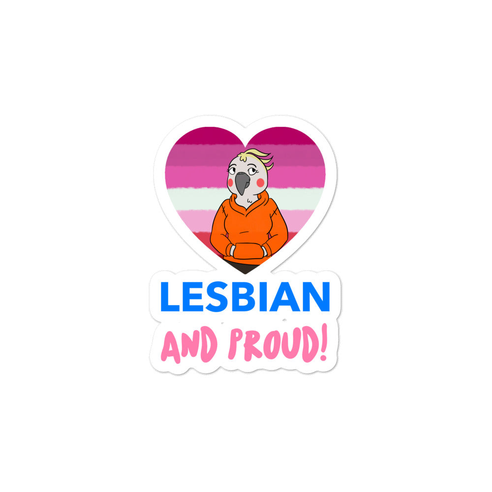  Lesbian And Proud Bubble-Free Stickers by Queer In The World Originals sold by Queer In The World: The Shop - LGBT Merch Fashion