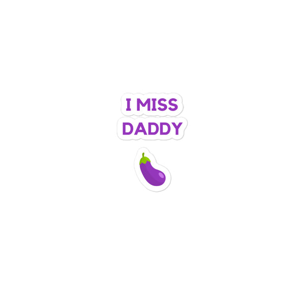  I Miss Daddy Bubble-Free Stickers by Queer In The World Originals sold by Queer In The World: The Shop - LGBT Merch Fashion