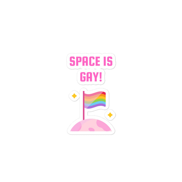  Space Is Gay Bubble-Free Stickers by Queer In The World Originals sold by Queer In The World: The Shop - LGBT Merch Fashion