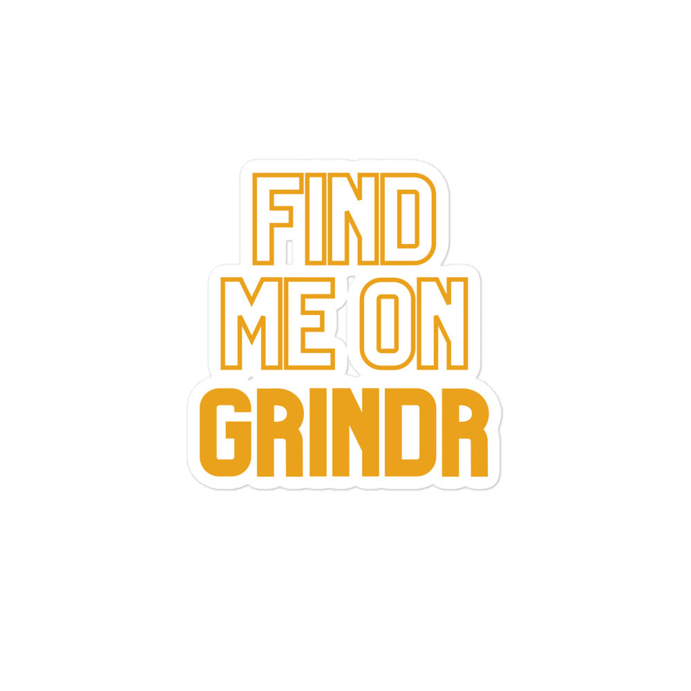 Find Me On Grindr Bubble-Free Stickers – Queer In The World: The Shop