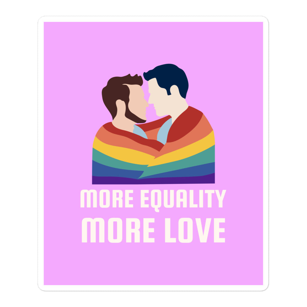 Sticker showing two men kissing beneath a rainbow flag and “MORE EQUALITY MORE LOVE” text