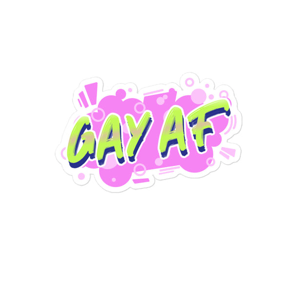  Gay AF Bubble-Free Stickers by Queer In The World Originals sold by Queer In The World: The Shop - LGBT Merch Fashion