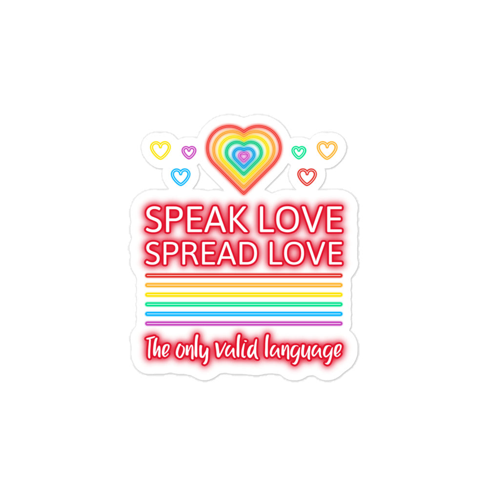  Speak Love Spread Love Bubble-Free Stickers by Queer In The World Originals sold by Queer In The World: The Shop - LGBT Merch Fashion