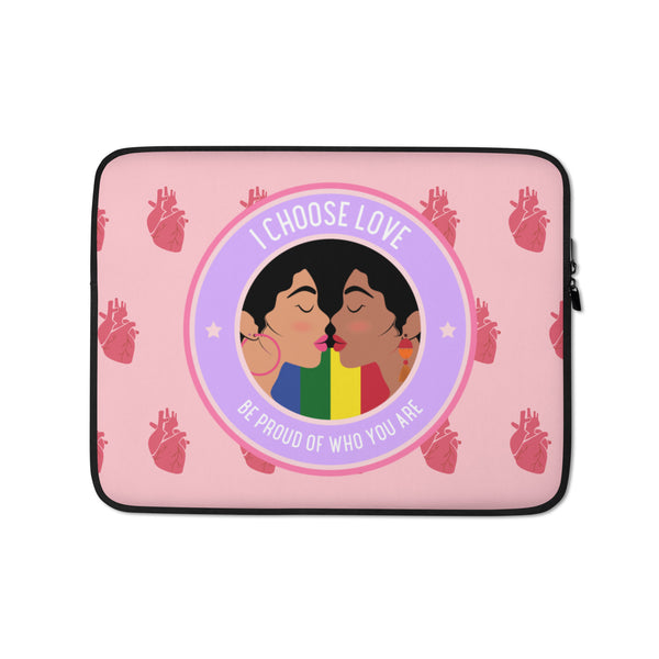 Pink laptop sleeve with two women kissing, rainbow heart motif, and “I CHOOSE LOVE” text