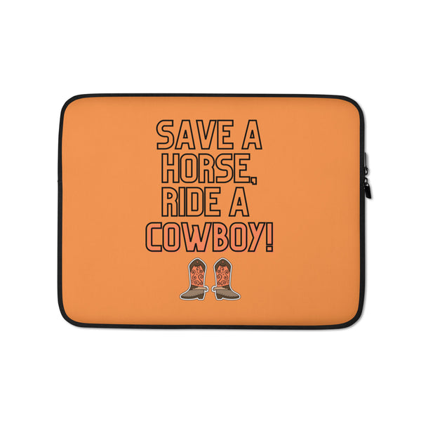  Save A Horse Ride A Cowboy Laptop Sleeve by Queer In The World Originals sold by Queer In The World: The Shop - LGBT Merch Fashion