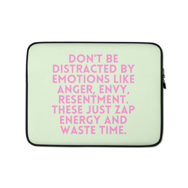  Don't Be Distracted By Emotions  Laptop Sleeve by Queer In The World Originals sold by Queer In The World: The Shop - LGBT Merch Fashion