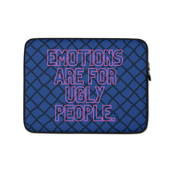  Emotions Are For Ugly People Laptop Sleeve by Queer In The World Originals sold by Queer In The World: The Shop - LGBT Merch Fashion