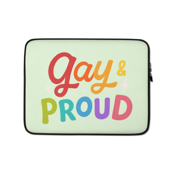  Gay & Proud Laptop Sleeve by Queer In The World Originals sold by Queer In The World: The Shop - LGBT Merch Fashion