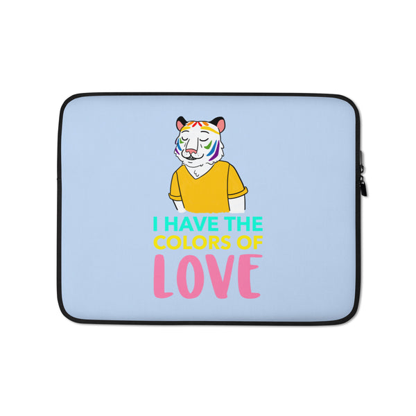  I Have The Colors Of Love Laptop Sleeve by Queer In The World Originals sold by Queer In The World: The Shop - LGBT Merch Fashion