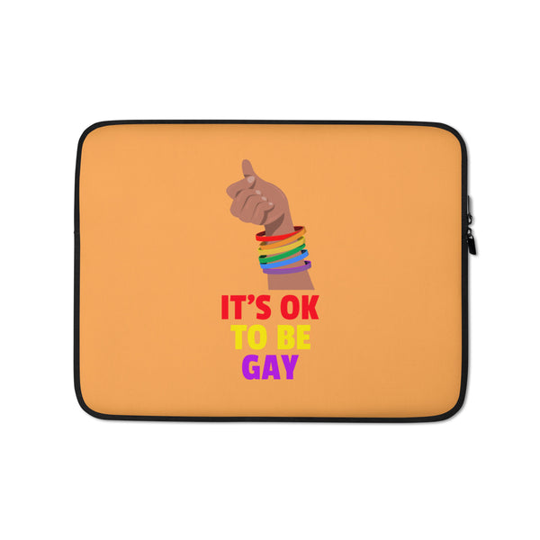  It's OK To Be Gay Laptop Sleeve by Queer In The World Originals sold by Queer In The World: The Shop - LGBT Merch Fashion