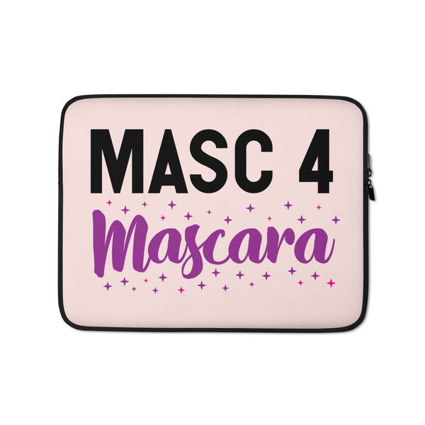  Masc 4 Mascara Laptop Sleeve by Queer In The World Originals sold by Queer In The World: The Shop - LGBT Merch Fashion