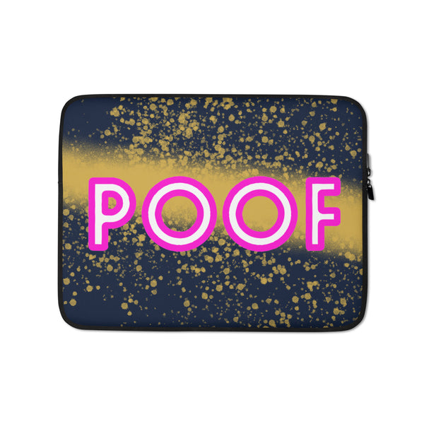  Poof Laptop Sleeve by Queer In The World Originals sold by Queer In The World: The Shop - LGBT Merch Fashion