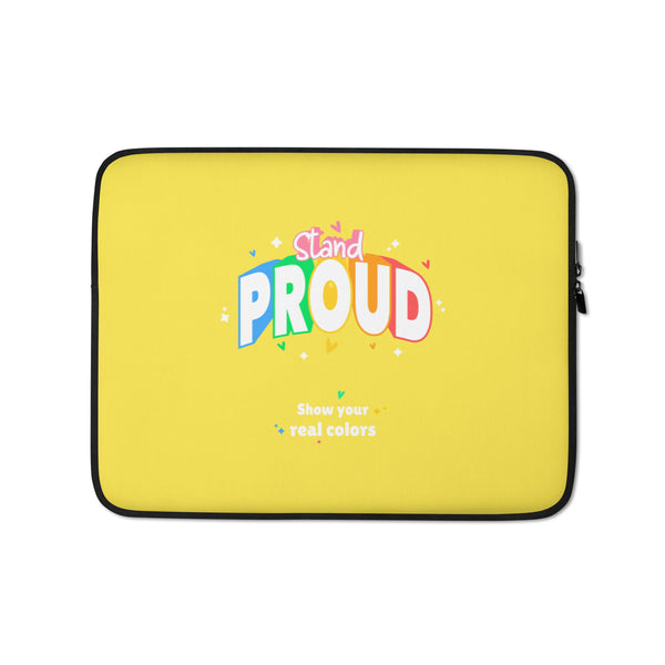  Stand Proud Laptop Sleeve by Queer In The World Originals sold by Queer In The World: The Shop - LGBT Merch Fashion