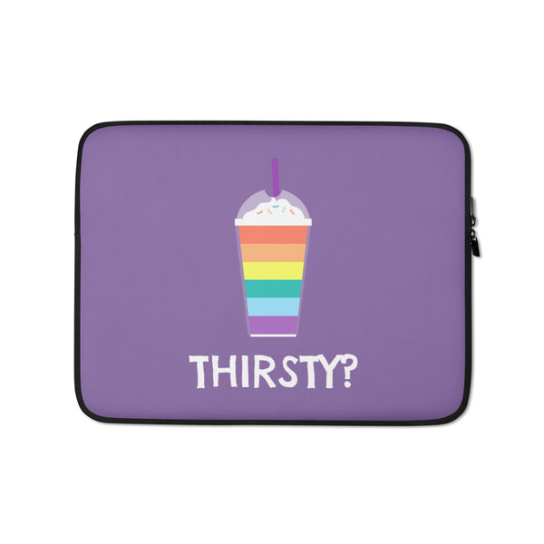  Thirsty? Laptop Sleeve by Queer In The World Originals sold by Queer In The World: The Shop - LGBT Merch Fashion