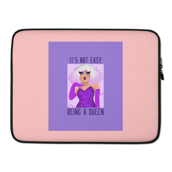  It's Not Easy Being A Queen Laptop Sleeve by Queer In The World Originals sold by Queer In The World: The Shop - LGBT Merch Fashion