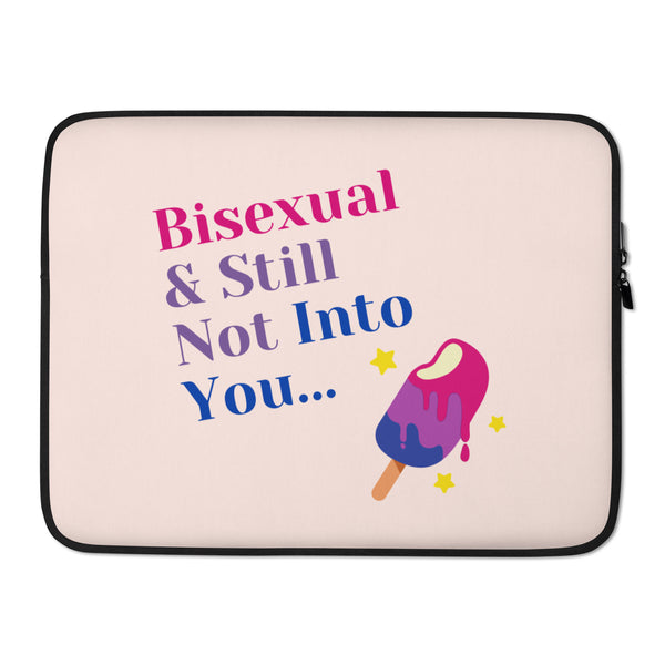 Pink laptop sleeve reading “Bisexual & Still Not Into You,” with a popsicle graphic