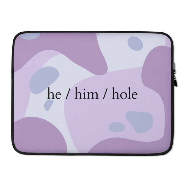 Laptop sleeve with lavender abstract shapes and black text reading “he / him / hole”