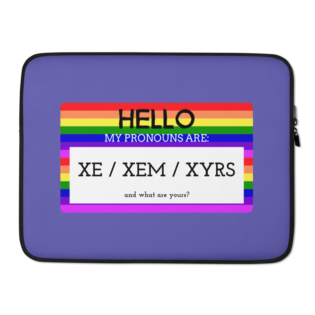  Hello My Pronouns Are Xe / Xem / Xyrs Laptop Sleeve by Queer In The World Originals sold by Queer In The World: The Shop - LGBT Merch Fashion