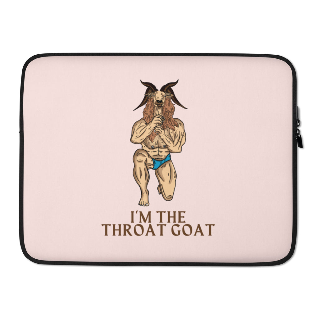  I'm The Throat Goat Laptop Sleeve by Queer In The World Originals sold by Queer In The World: The Shop - LGBT Merch Fashion
