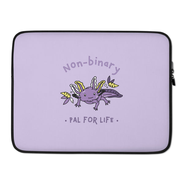 Lavender laptop sleeve with a smiling purple axolotl and “Non-binary Pal for Life” text