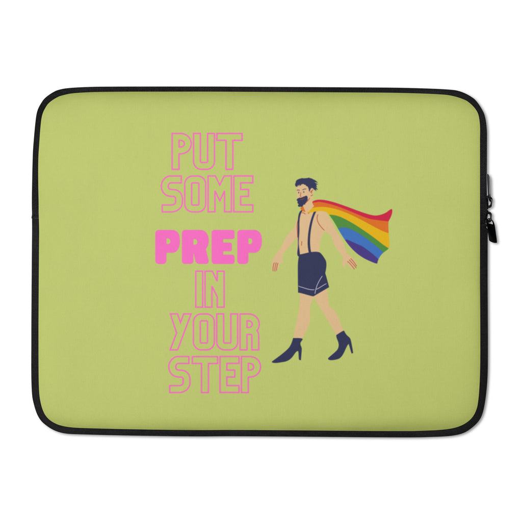  Put Some Prep In Your Step Laptop Sleeve by Queer In The World Originals sold by Queer In The World: The Shop - LGBT Merch Fashion