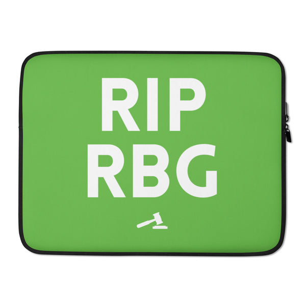 Front view of a green laptop sleeve with white “RIP RBG” lettering and gavel icon