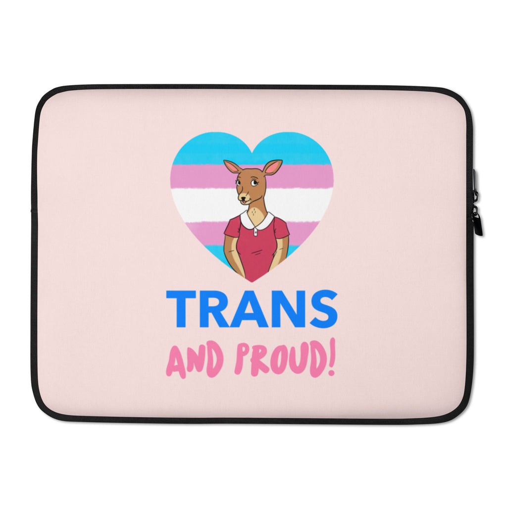  Trans And Proud Laptop Sleeve by Queer In The World Originals sold by Queer In The World: The Shop - LGBT Merch Fashion