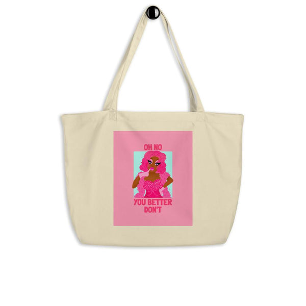 Oyster Oh No You Betta Don't Large Organic Tote Bag by Queer In The World Originals sold by Queer In The World: The Shop - LGBT Merch Fashion