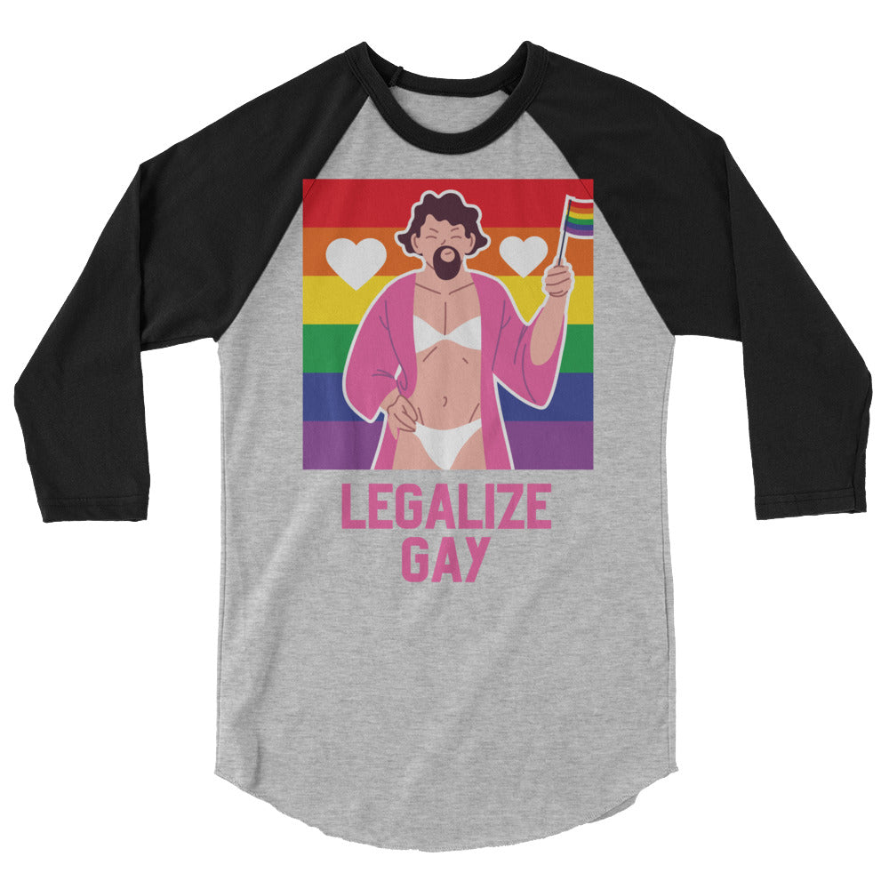 Front view of a gray-and-black raglan shirt reading “LEGALIZE GAY,” with a Pride-themed figure