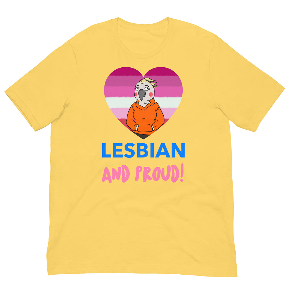 Yellow T-shirt reading “LESBIAN AND PROUD!” with a cartoon bird in a heart
