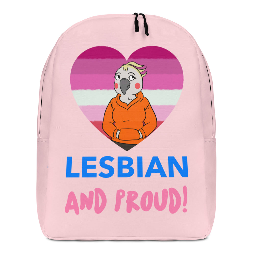 Front view of a pink backpack reading “LESBIAN AND PROUD!” with a cartoon bird in a heart