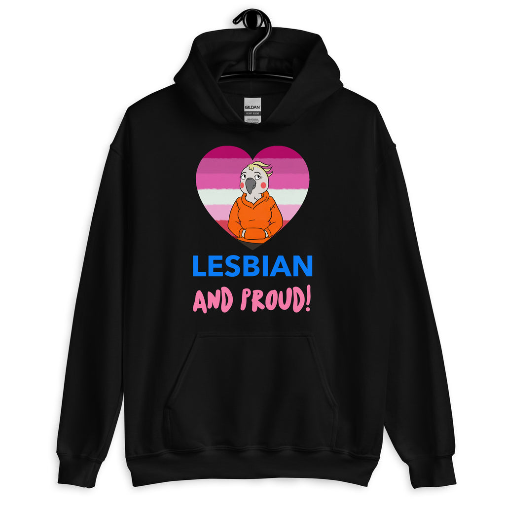 Front view of a black hoodie reading “LESBIAN AND PROUD!” with a cockatoo in a pink-striped heart