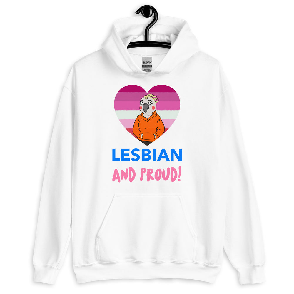 Front view of a white hoodie reading “LESBIAN AND PROUD!” with a heart graphic