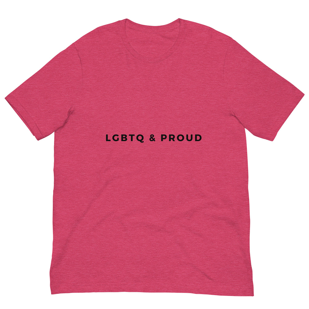 Front view of a heather raspberry T-shirt reading “LGBTQ & PROUD” in black