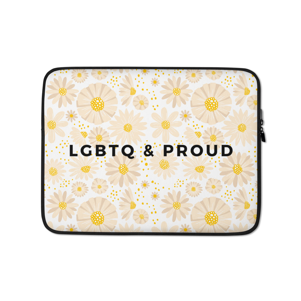 Front-facing laptop sleeve with beige and yellow daisy pattern and “LGBTQ & PROUD” text