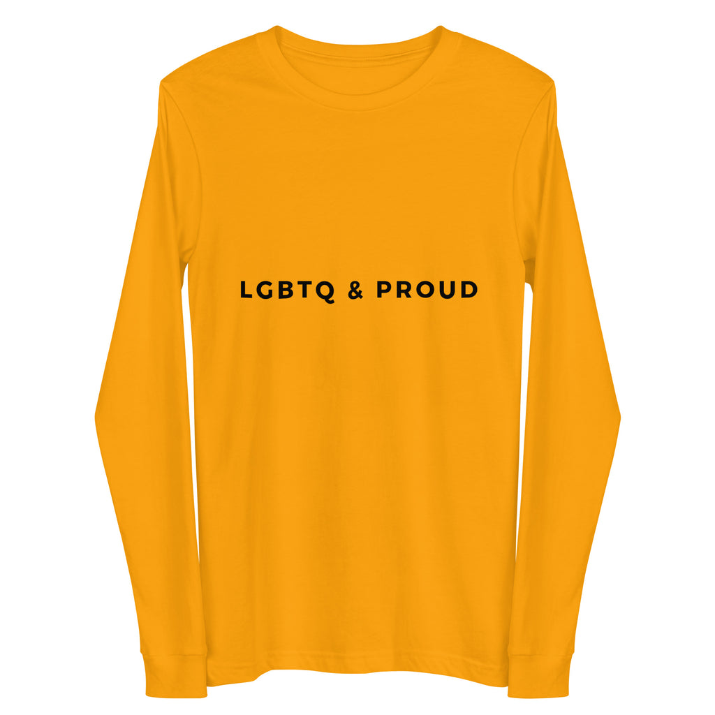 Front view of a gold long-sleeve shirt with black “LGBTQ & PROUD” text