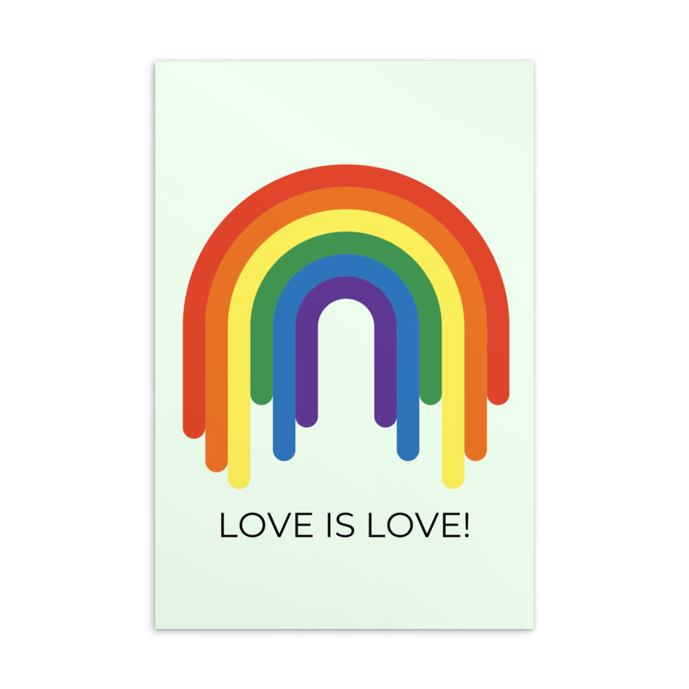 Front-facing postcard with a rainbow arch and the words “LOVE IS LOVE!”