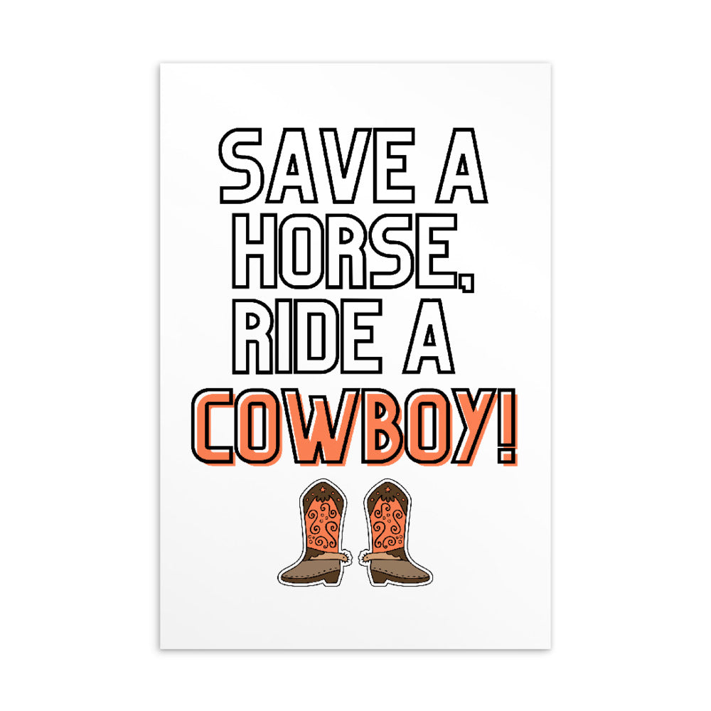 Postcard reading “SAVE A HORSE, RIDE A COWBOY!” with illustrated brown cowboy boots